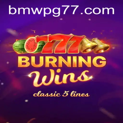 Exploring the Exciting World of BurningWins