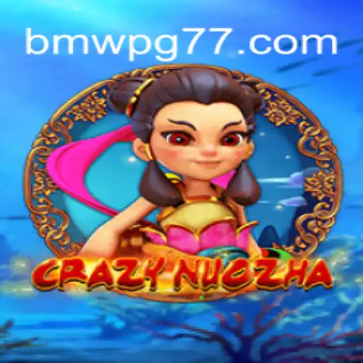 Discover the Exciting World of CrazyNuoZha: A Comprehensive Guide