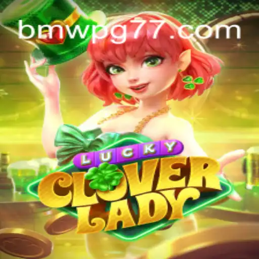 Discover the Enchantment of LuckyCloverLady: The Ultimate Gaming Experience